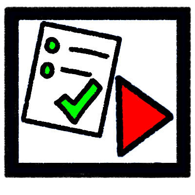 a list with a green checkmark, and a red 'play' button below it. is is in a black frame.